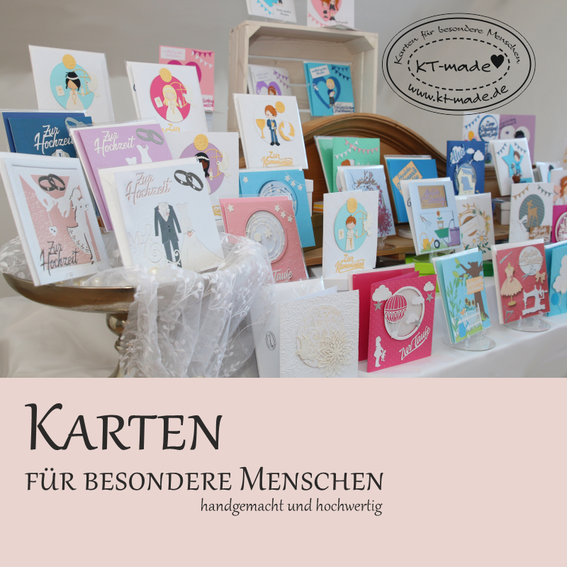 Karten für besondere Menschen, handgemacht und hochwertig